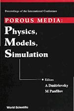 Porous Media: Physics, Models, Simulation - Proceedings Of The International Conference