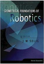 Geometrical Foundations Of Robotics