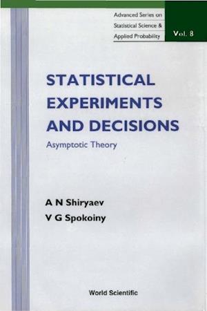 Statistical Experiments And Decision, Asymptotic Theory