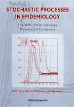 Stochastic Processes In Epidemiology: Hiv/aids, Other Infectious Diseases And Computers