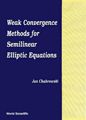 Weak Convergence Methods For Semilinear Elliptic Equations