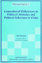 Generational Differences In Political Attitudes And Political Behaviour In China