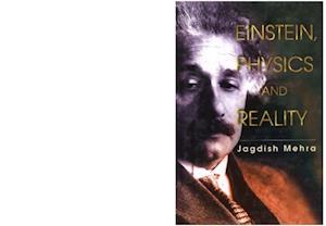 Einstein, Physics And Reality