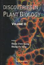 Discoveries In Plant Biology (Volume Iii)