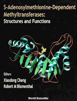 S-adenosylmethionine-dependent Methyltransferases: Structures And Functions