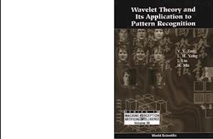 Wavelet Theory And Its Application To Pattern Recognition