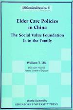 Elder Care Policies In China: The Social Value Foundation Is In The Family