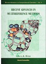Recent Advances In Multireference Methods