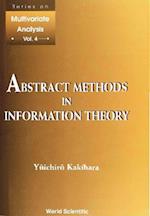 Abstract Methods In Information Theory