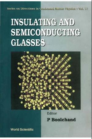 Insulating And Semiconducting Glasses