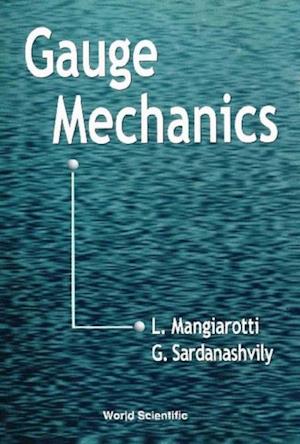 Gauge Mechanics