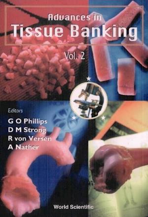 Advances In Tissue Banking, Vol 2