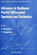 Advances In Nonlinear Partial Differential Equations And Stochastics