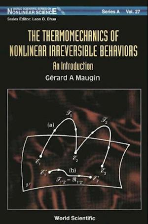 Thermomechanics Of Nonlinear Irreversible Behaviours, The