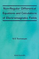 Non-regular Differential Equations And Calculations Of Electromagnetic Fields