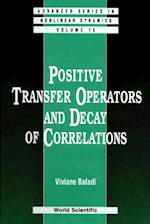 Positive Transfer Operators And Decay Of Correlations