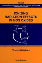 Ionizing Radiation Effects In Mos Oxides