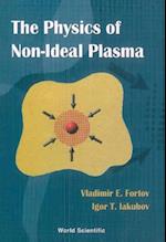 Physics Of Non-ideal Plasma, The
