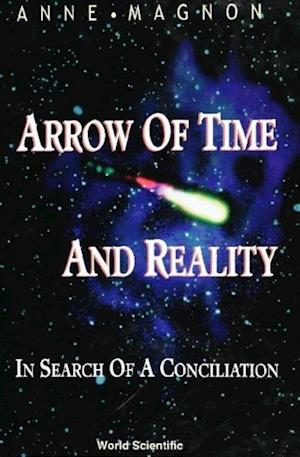 Arrow Of Time And Reality: In Search Of A Conciliation