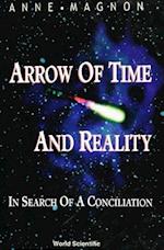 Arrow Of Time And Reality: In Search Of A Conciliation