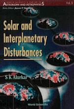 Solar And Interplanetary Disturbances