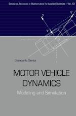Motor Vehicle Dynamics: Modelling And Simulation