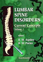 Lumbar Spine Disorders: Current Concepts, Vol 2