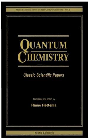 Quantum Chemistry: Classic Scientific Papers