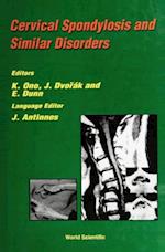 Cervical Spondylosis And Similar Disorders