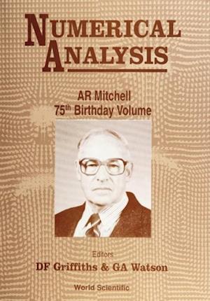 Numerical Analysis: A R Mitchell 75th Birthday Volume