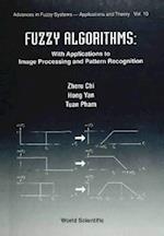 Fuzzy Algorithms: With Applications To Image Processing And Pattern Recognition