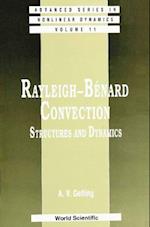 Rayleigh-benard Convection: Structures And Dynamics