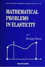 Mathematical Problems In Elasticity