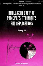 Intelligent Control: Principles, Techniques And Applications