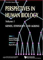 Perspectives In Human Biology: Genes, Ethnicity And Ageing