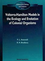 Volterra-hamilton Models In The Ecology And Evolution Of Colonial Organisms