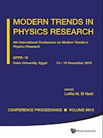 Modern Trends In Physics Research - Proceedings Of The 4th International Conference On Mtpr-10