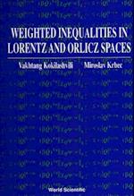 Weighted Inequalities In Lorentz And Orlicz Spaces
