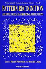 Pattern Recognition: Architectures, Algorithms And Applications