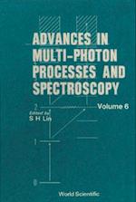 Advances In Multi-photon Processes And Spectroscopy, Vol 6