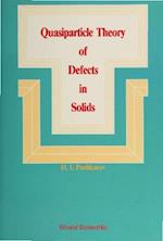 Quasiparticle Theory Of Defects In Solids