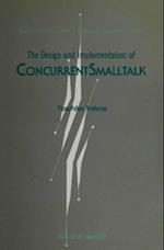 Design And Implementation Of Concurrent Small Talk, The