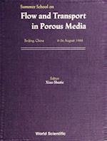 Flow And Transport In Porous Media - Proceedings Of The Summer School