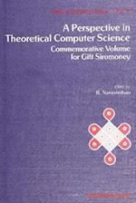 Perspective In Theoretical Computer Science, A: Commemorative Volume For Gift Siromoney