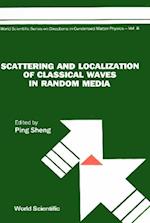 Scattering And Localization Of Classical Waves In Random Media