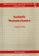 Inelastic Mesomechanics