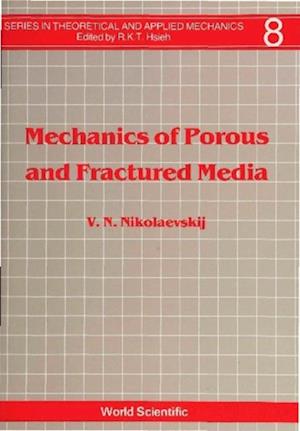 Mechanics Of Porous And Fractured Media