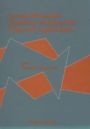 Partial Differential Equations Of Hyperbolic Type And Applications