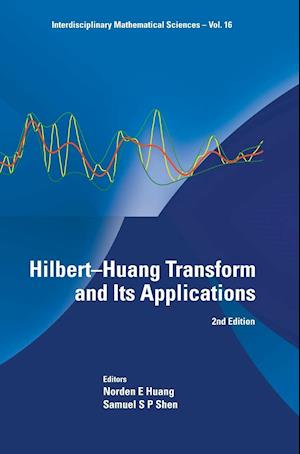 Hilbert-huang Transform And Its Applications (2nd Edition)