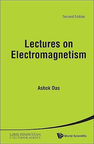 Lectures On Electromagnetism